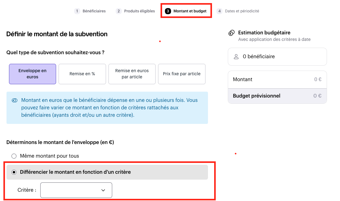 Étape Montant et budget avec l'option Différencier le montant en fonction d'un critère